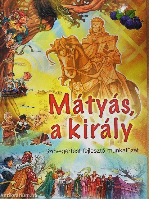 Mátyás, a király