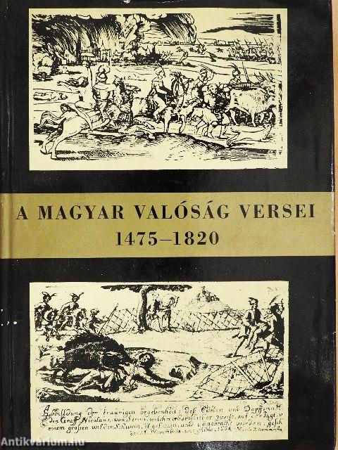 A Magyar Valóság Versei 1475-1820