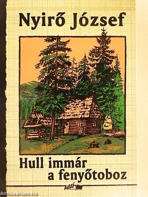 Hull immár a fenyőtoboz