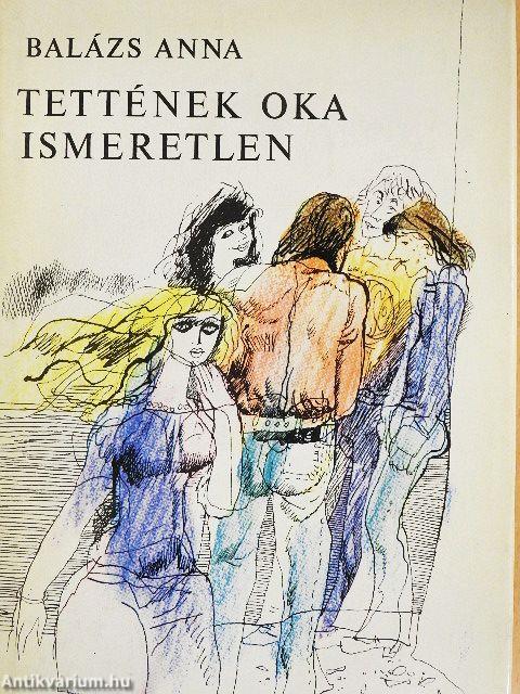 Tettének oka ismeretlen