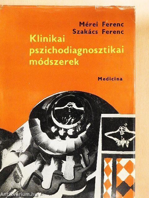 Klinikai pszichodiagnosztikai módszerek