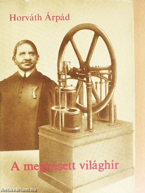 A megkésett világhír