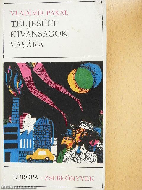 Teljesült kívánságok vására