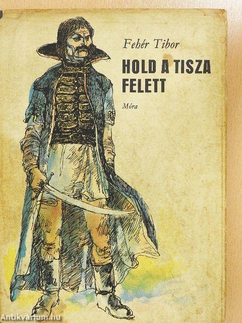 Hold a Tisza felett