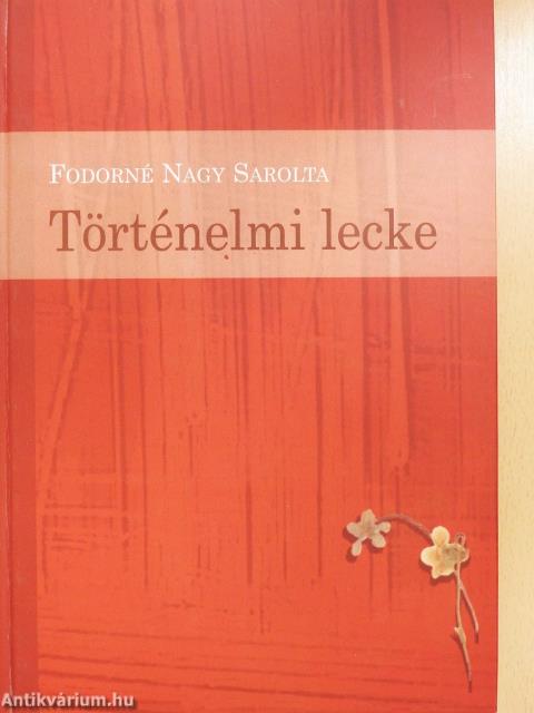 Történelmi lecke (dedikált példány)