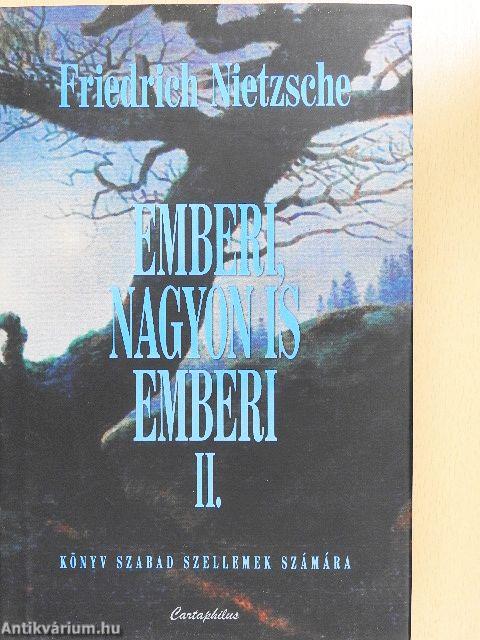Emberi, nagyon is emberi II.