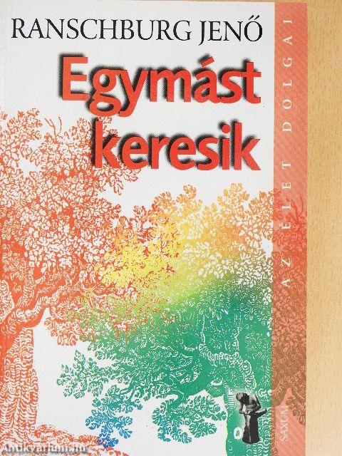 Egymást keresik