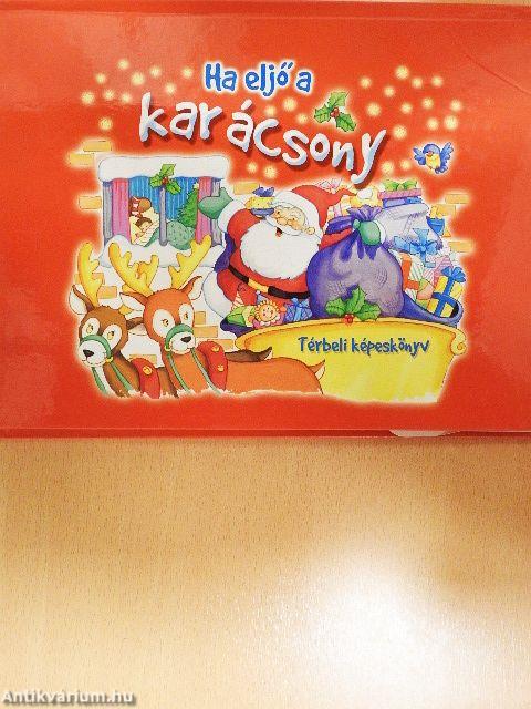 Ha eljő a karácsony