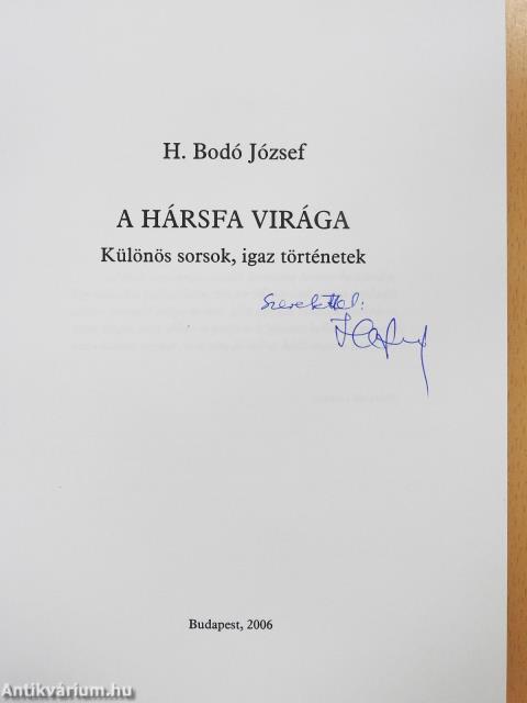 A hársfa virága (dedikált példány)