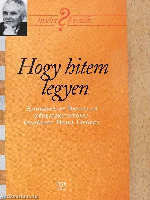 Hogy hitem legyen