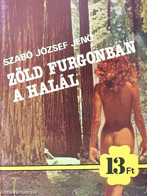 Zöld furgonban a halál