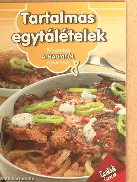 Tartalmas egytálételek