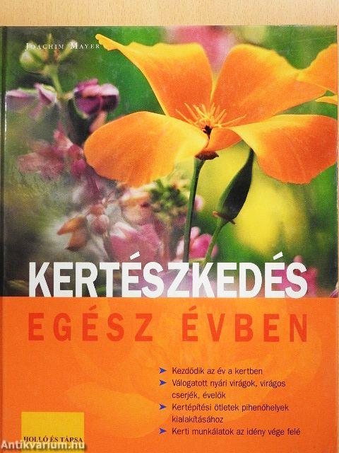 Kertészkedés egész évben