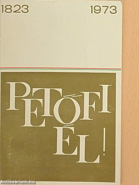Petőfi él!