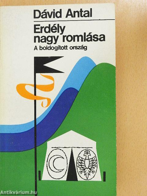 Erdély nagy romlása 2.