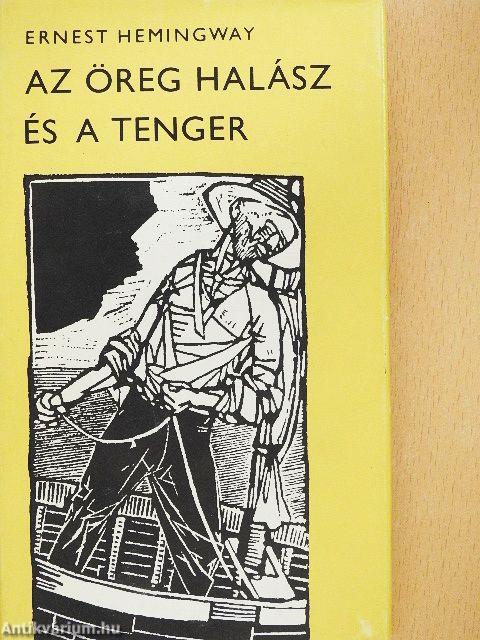 Az öreg halász és a tenger