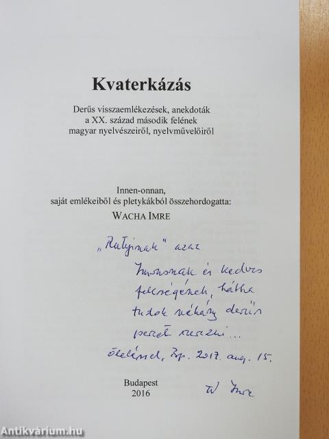 Kvaterkázás (dedikált példány)