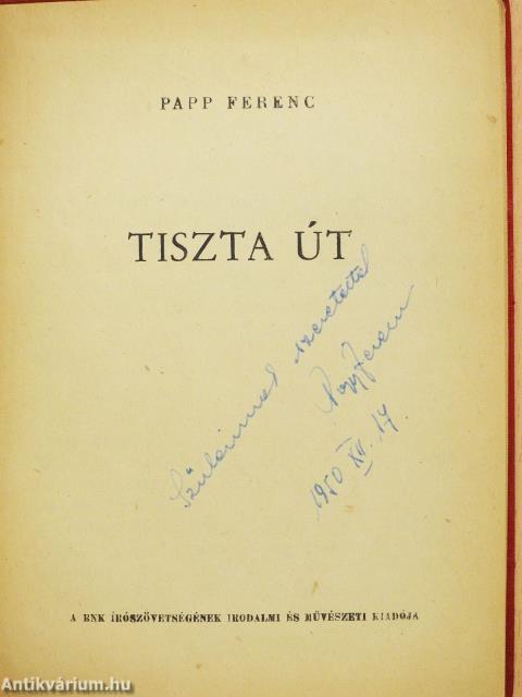 Tiszta út (dedikált példány)