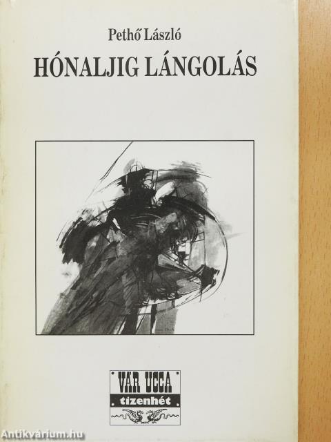 Hónaljig lángolás (dedikált példány)