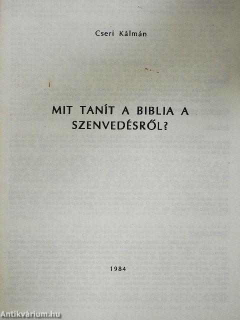 Mit tanít a Biblia a szenvedésről?