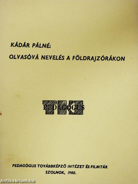 Olvasóvá nevelés a földrajzórákon