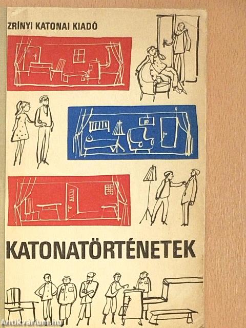 Katonatörténetek