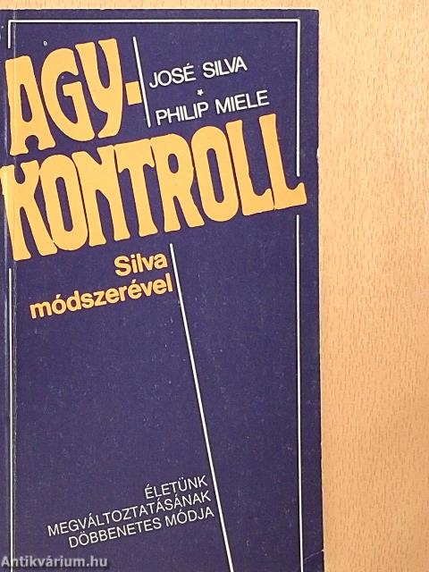 Agykontroll Silva módszerével