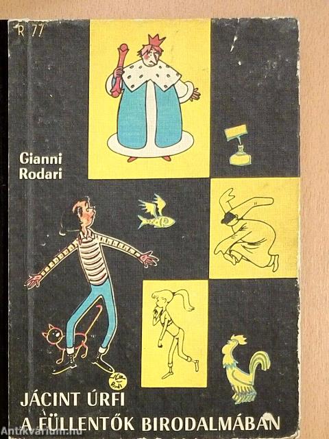 Jácint úrfi a füllentők birodalmában