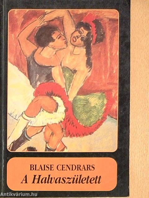 A Halvaszületett