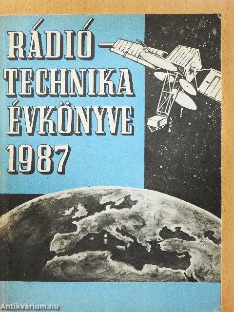 A Rádiótechnika évkönyve 1987