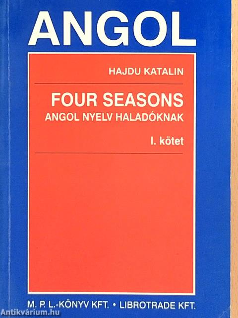 Four seasons I-II.
