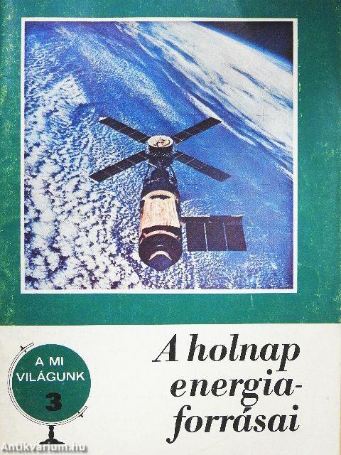 A holnap energiaforrásai