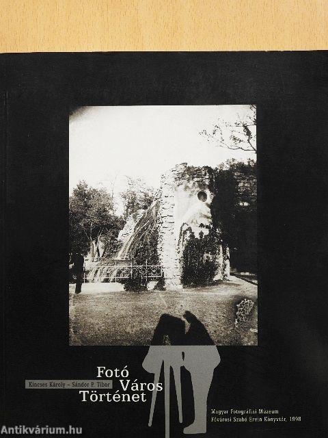 Fotó - Város - Történet