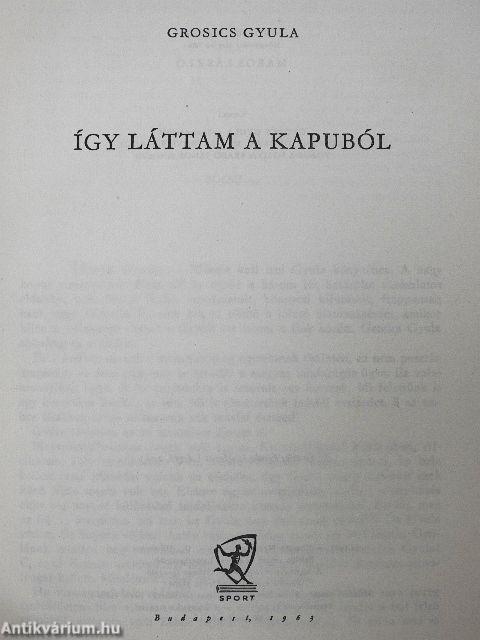 Így láttam a kapuból