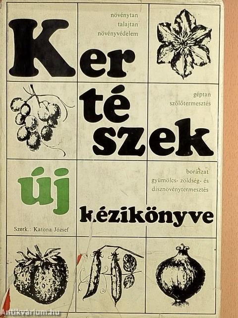 Kertészek új kézikönyve