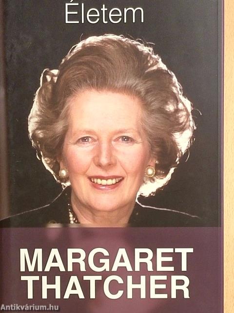 Életem - Margaret Thatcher