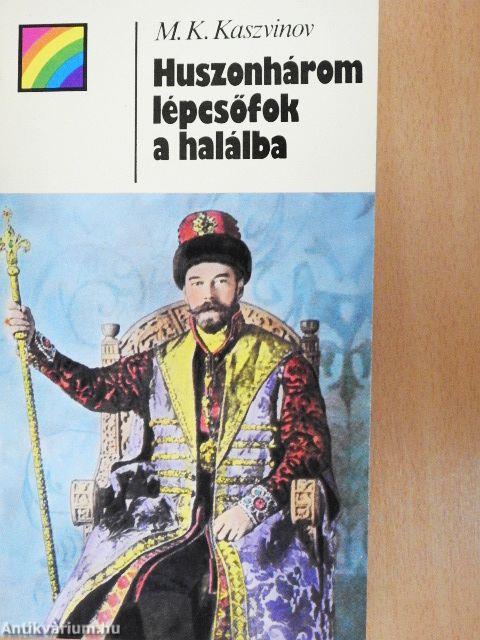 Huszonhárom lépcsőfok a halálba