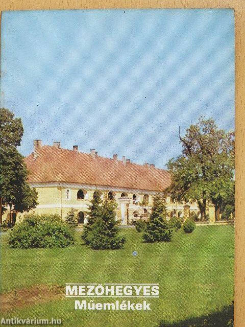 Mezőhegyes - Műemlékek