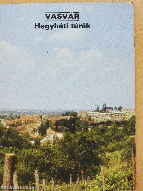 Vasvár - Hegyháti túrák