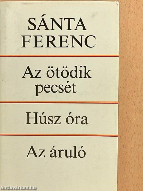 Az ötödik pecsét/Húsz óra/Az áruló