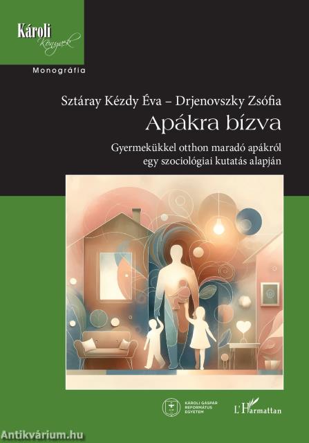 Apákra bízva