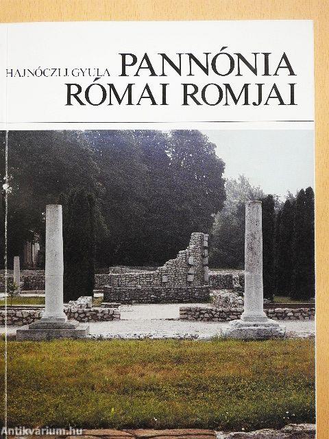 Pannónia római romjai