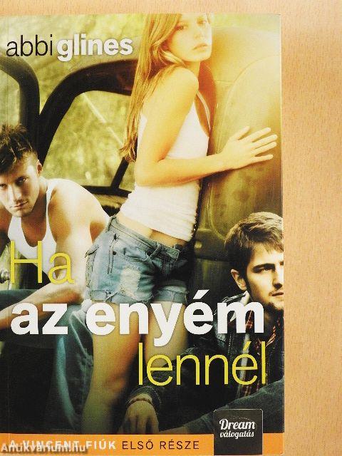 Ha az enyém lennél