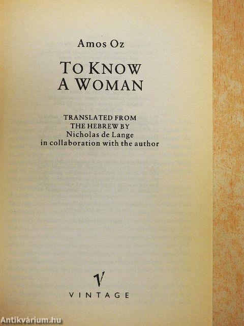 To Know a Woman