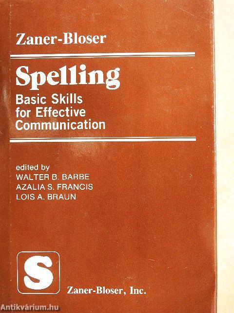 Spelling: Basic Skills for Effective Communication