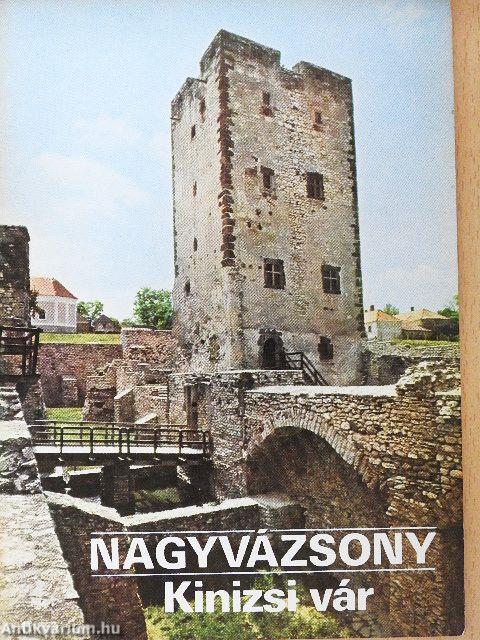 Nagyvázsony - Kinizsi vár