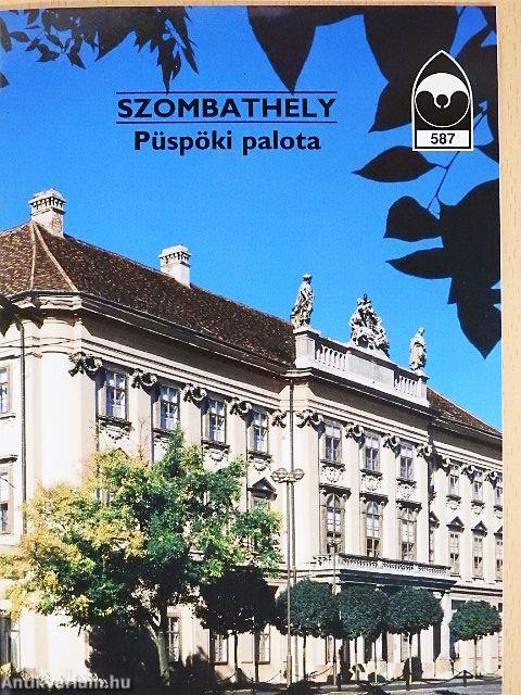 Szombathely - Püspöki palota