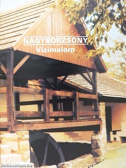 Nagybörzsöny - Vízimalom