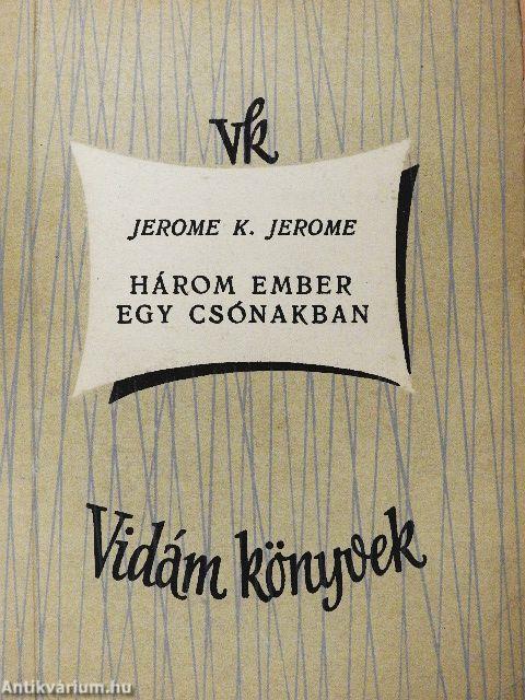 Három ember egy csónakban