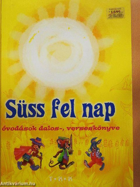 Süss fel nap
